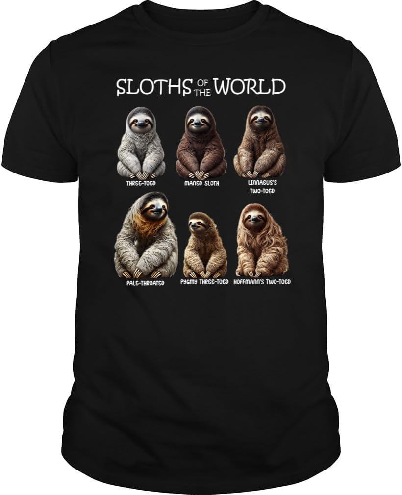 Sloth of The World Animal Lover Unisex T-Shirt - Black