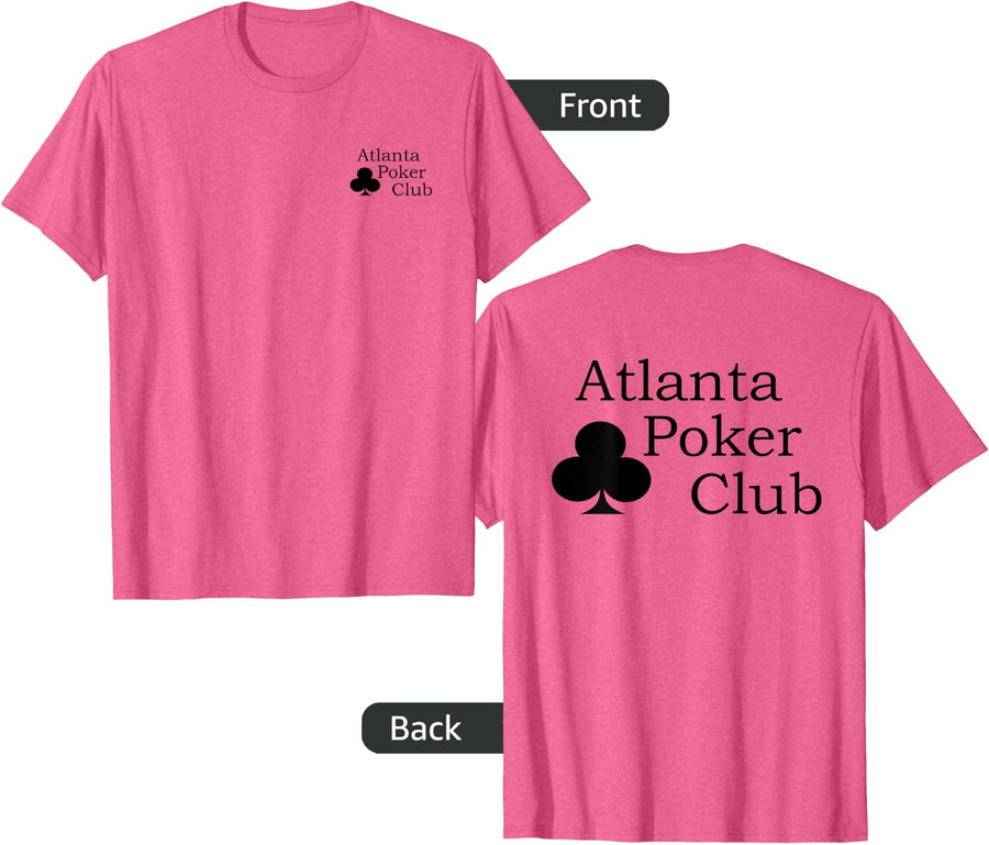 Atlanta Poker Club Classic Black Logo T-Shirt T-Shirt - Pink Heather