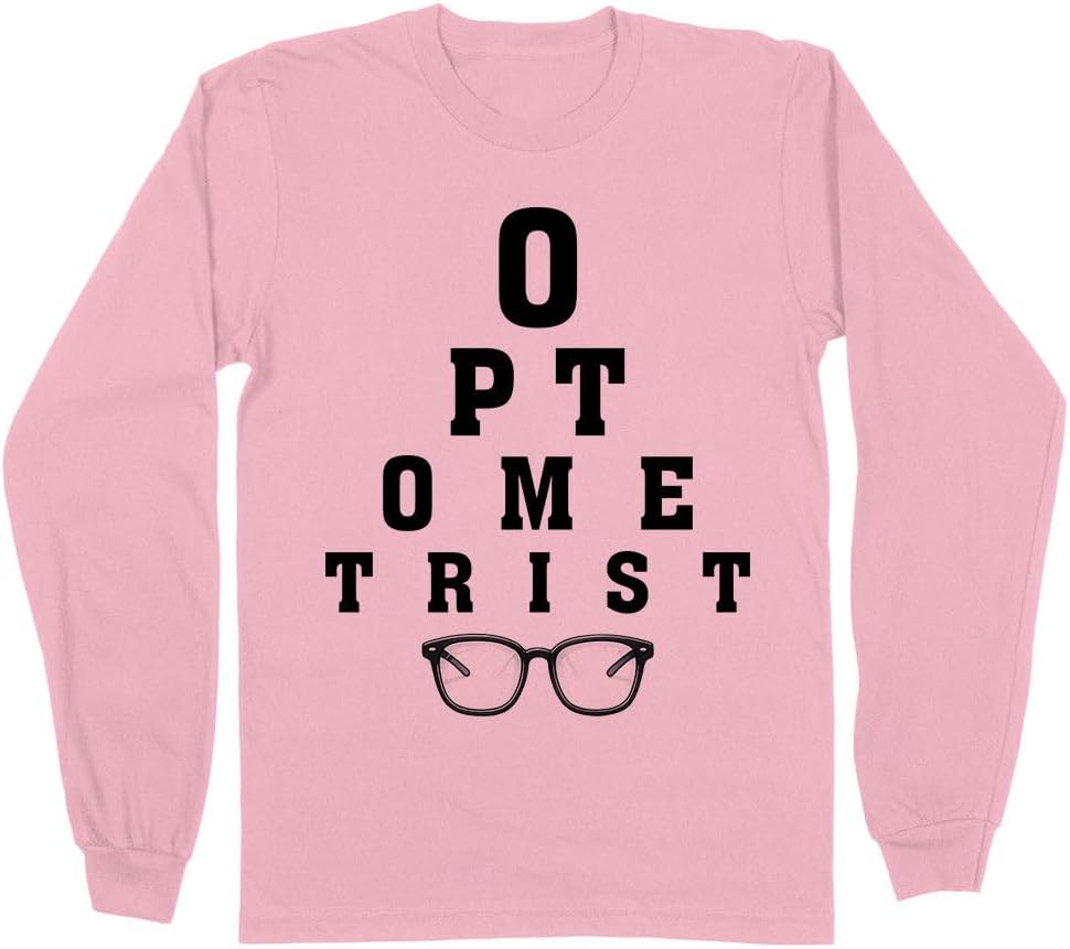 Optometrist Letters Long Sleeve Shirt Unisex - Pink
