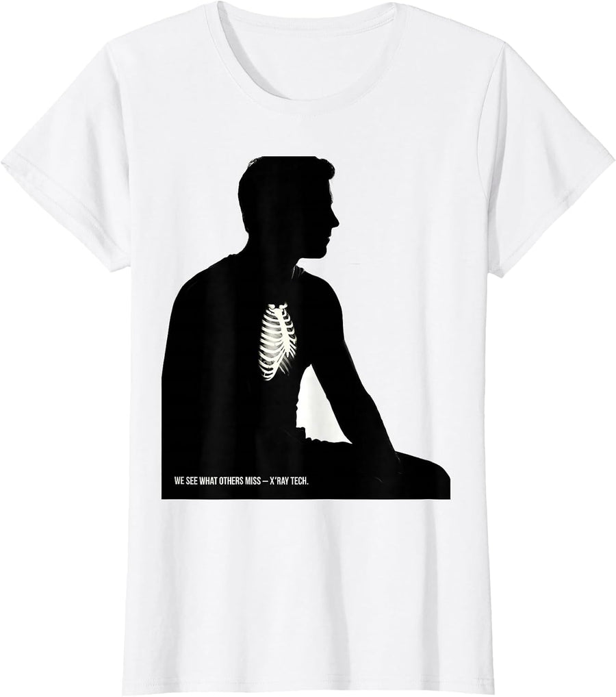 Women's We See What Others Miss X-Ray Tech Radiology Rad Tech T-Shirt - White