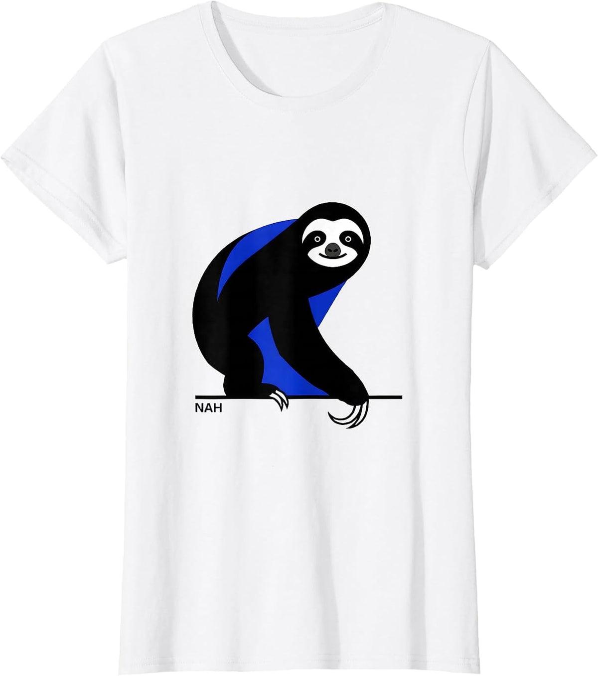 Nah Funny Sloth Lover Slow-Pace Humor Casual T-Shirt - White