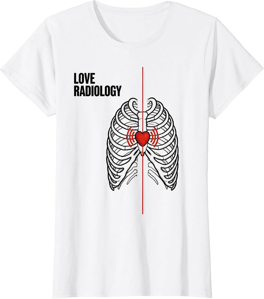 Women's Love Radiology Funny Radiology Tech Valentine Skeleton Humor T-Shirt - White