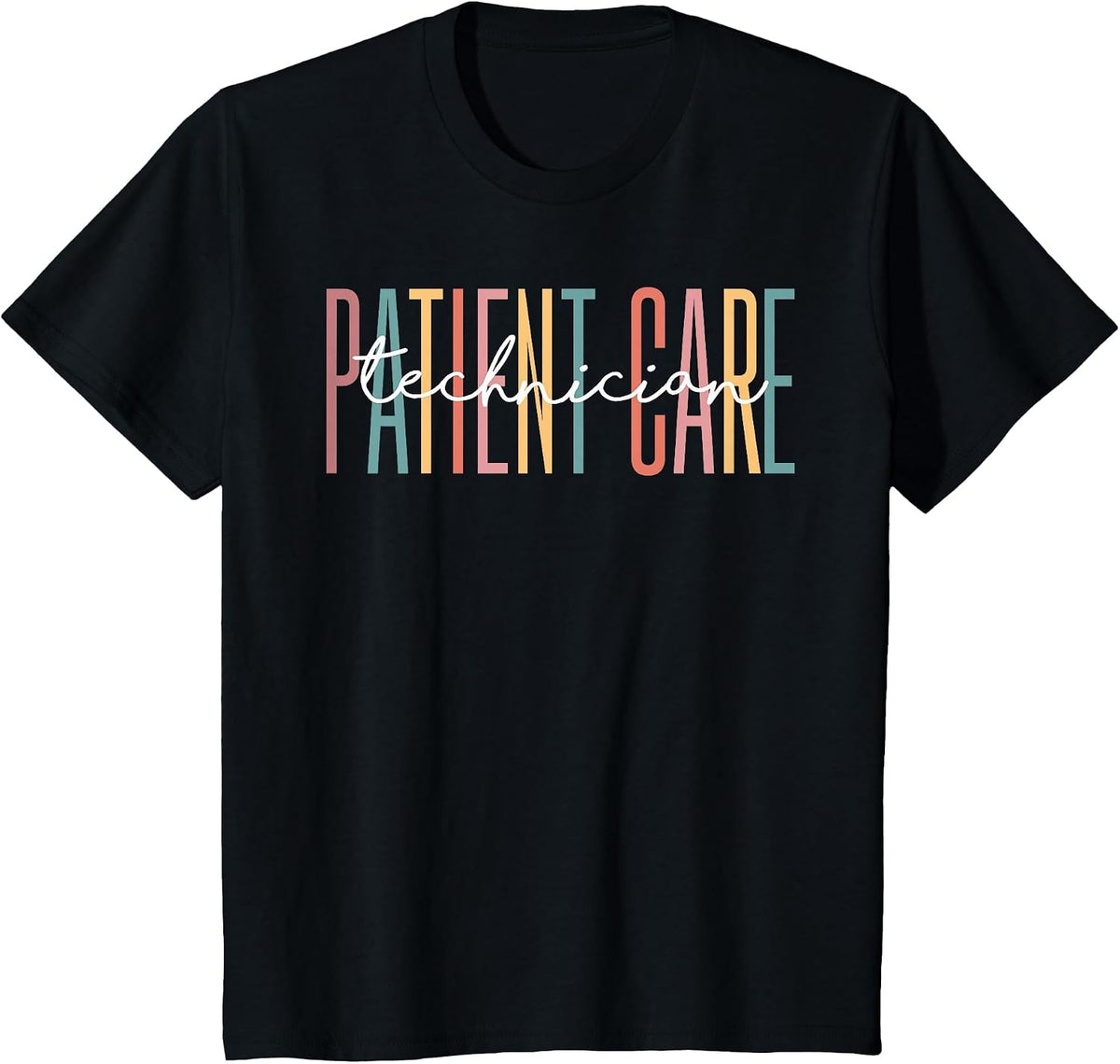 Patient Care Technician Best Patient Care Tech PCT T-Shirt - Black