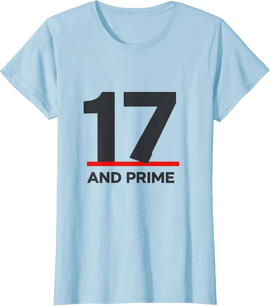 Women's Seventeen And Prime Math Birthday Gift for Teens Nerdy Humor T-Shirt - Baby Blue