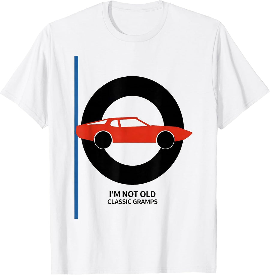 Men's I'm Not Old Classic Gramps Funny Grandpa Classic Car Lover T-Shirt - White
