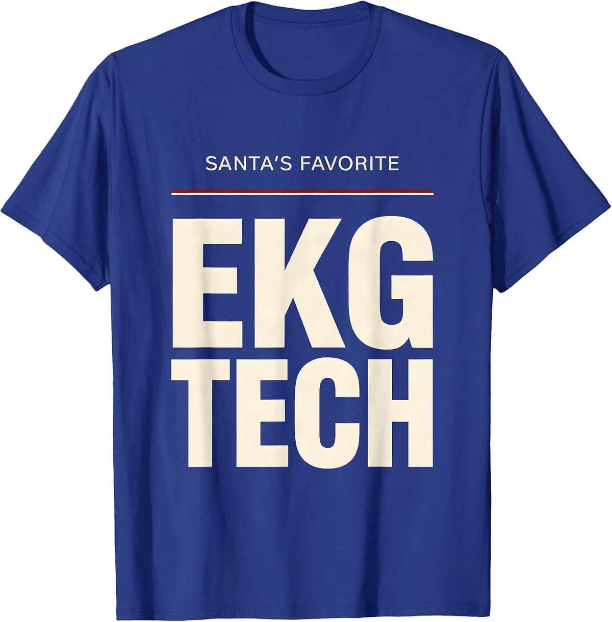Men's Santa's Favorite EKG Tech Funny Medical Tech Christmas T-Shirt - Royal Blue