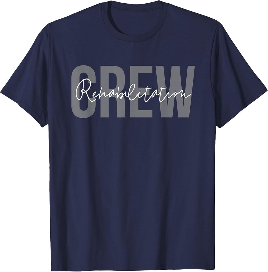 Rehab Team Shirts for Rehab Tech Crew Squad Therapy Month PT T-Shirt - Navy Blue