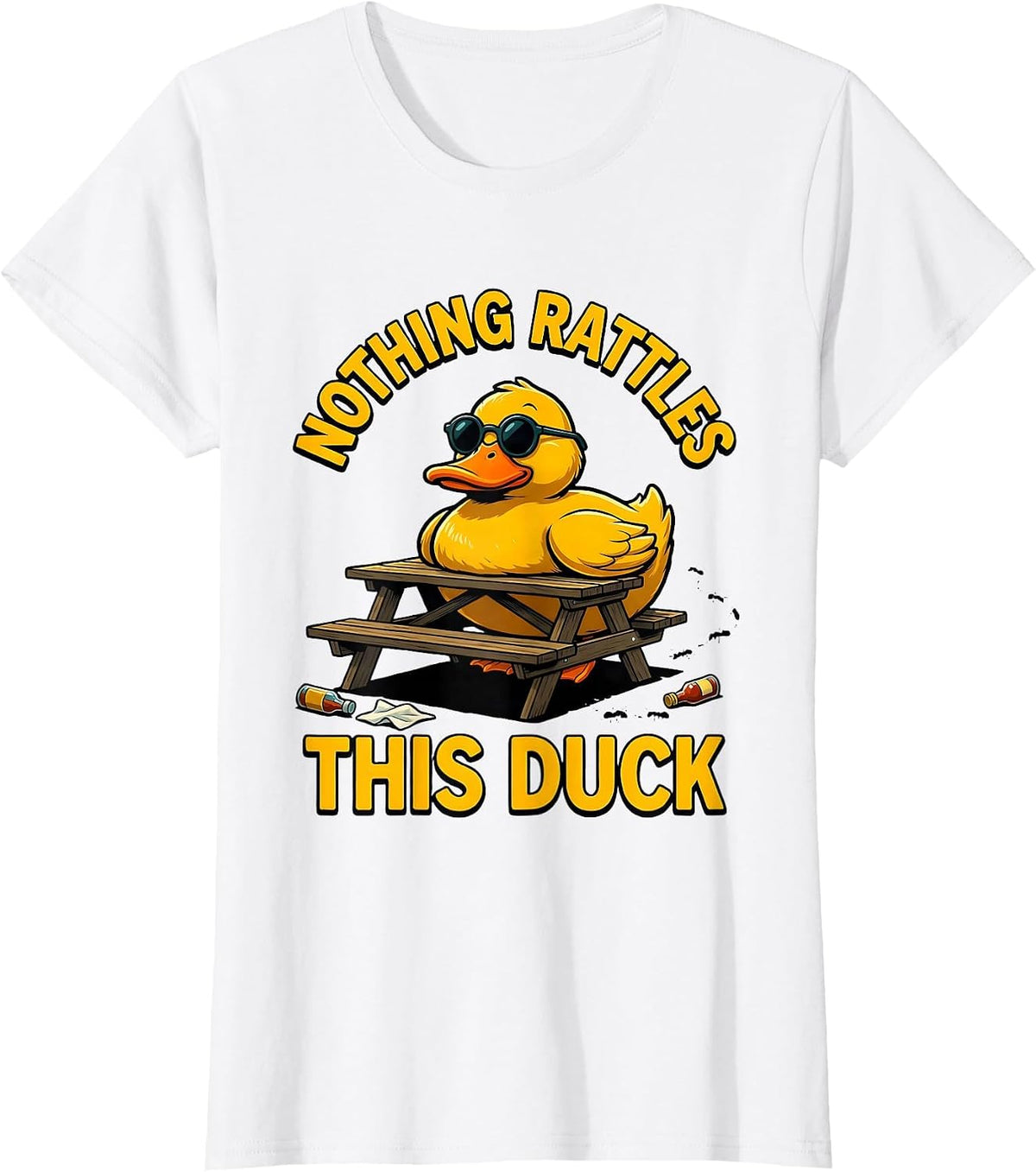 Women's Nothing Rattles This Duck Funny Cartoon Duck Novelty Gift T-Shirt - White