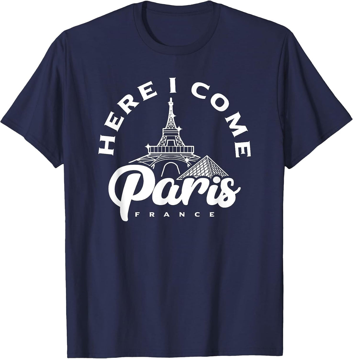 Paris Here I Come Tourist French Enjoy Travel to France T-Shirt - Navy Blue