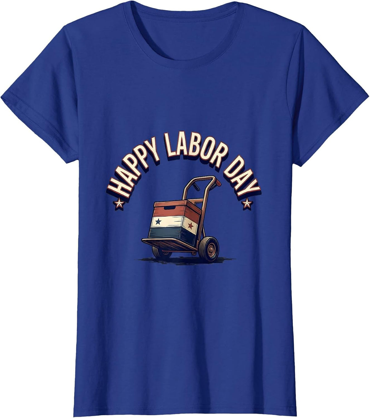 Women's Happy Labor Day Patriotic Union Pride Sign Painter Style T-Shirt - Royal Blue