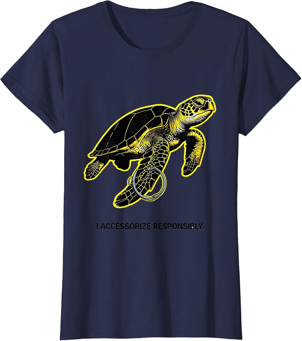 Women's I Accessorize Responsibly Stencil Sea Turtle Ocean Animal T-Shirt - Navy Blue