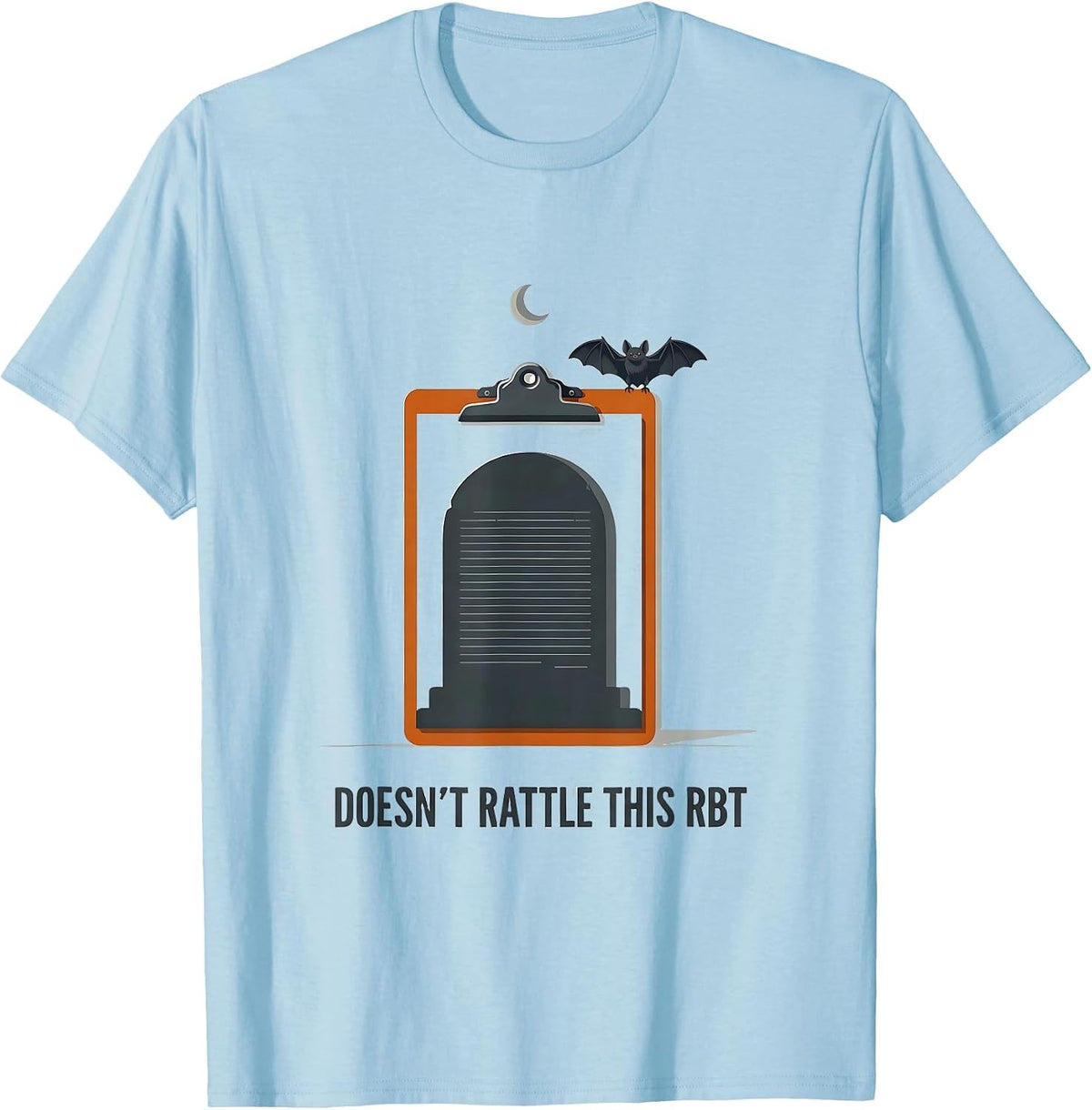 Men's Doesn't Rattle This RBT Funny Para Normal Activities T-Shirt - Baby Blue