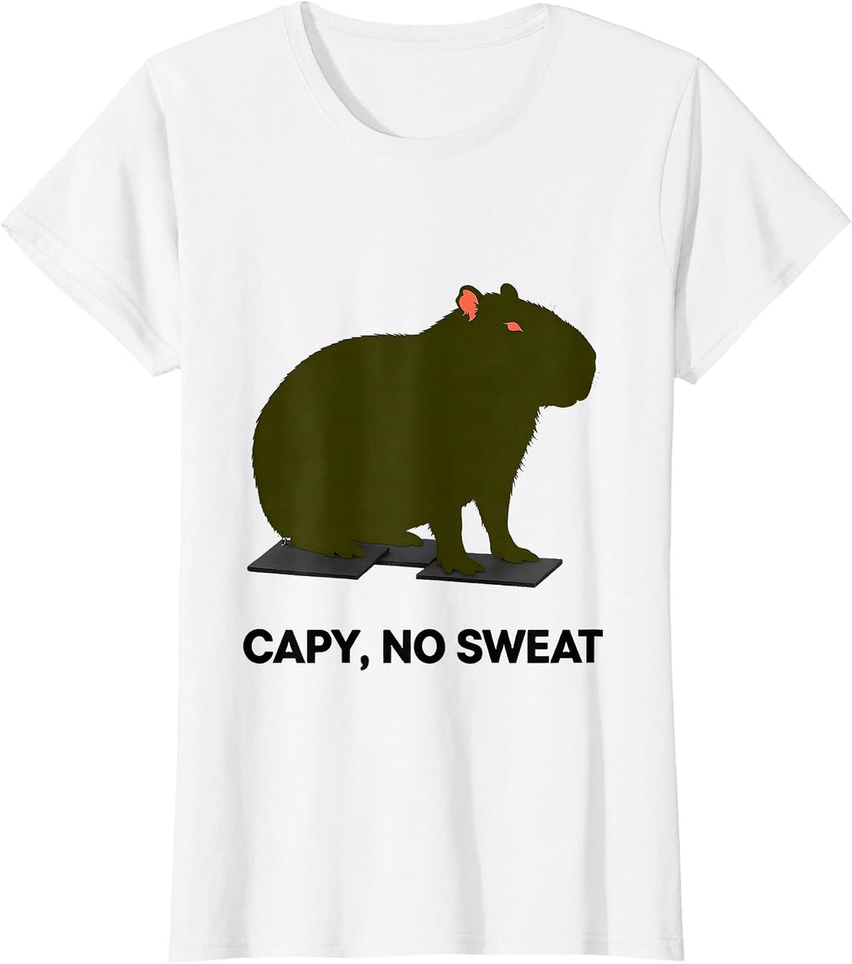 Women's Capy, No Sweat Funny Capybara Meme Animal Humor T-Shirt - White