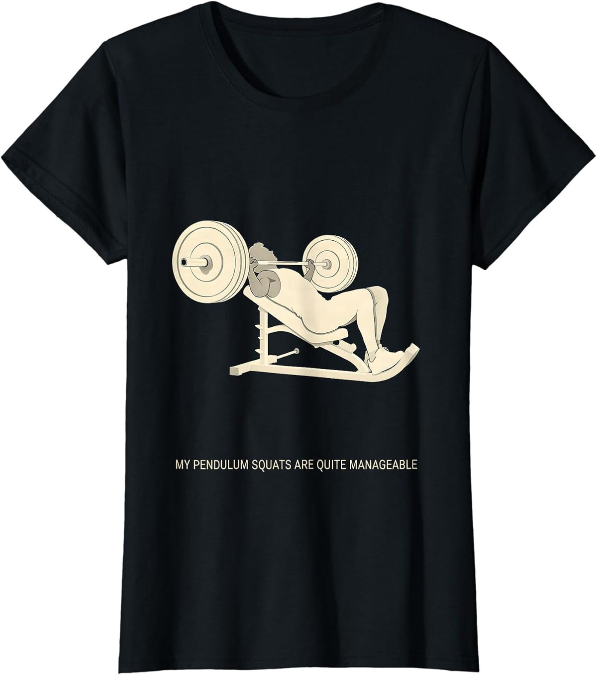 Women's My Pendulum Squats Are Quite Manageable Funny Gym T-Shirt - Black