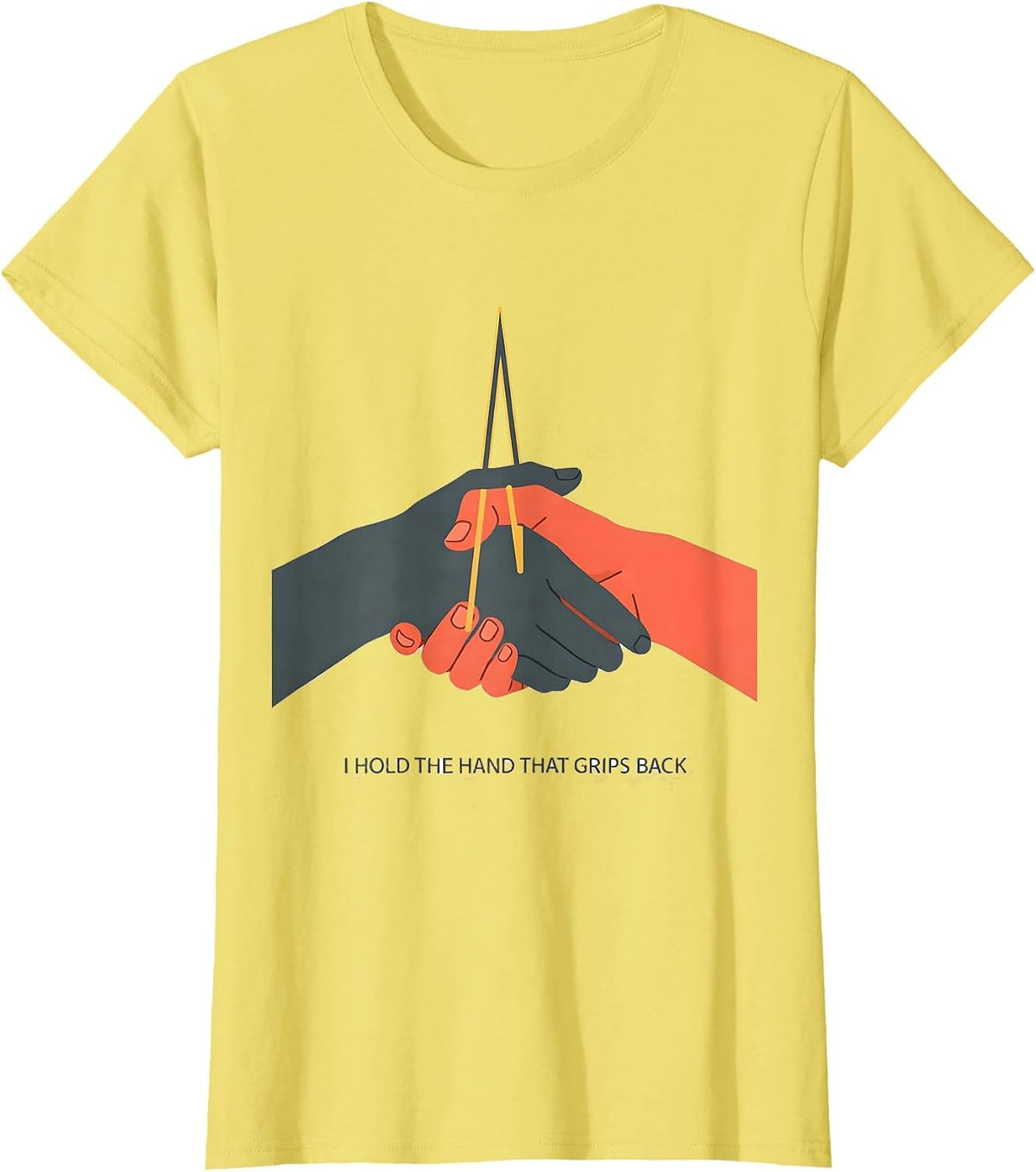 I Hold The Hand That Grips Back Funny OB-GYN Squad Nurse OB T-Shirt - Lemon Yellow