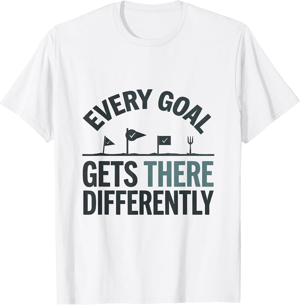Men's Every Goal Gets There Differently Special Education Teacher T-Shirt - White