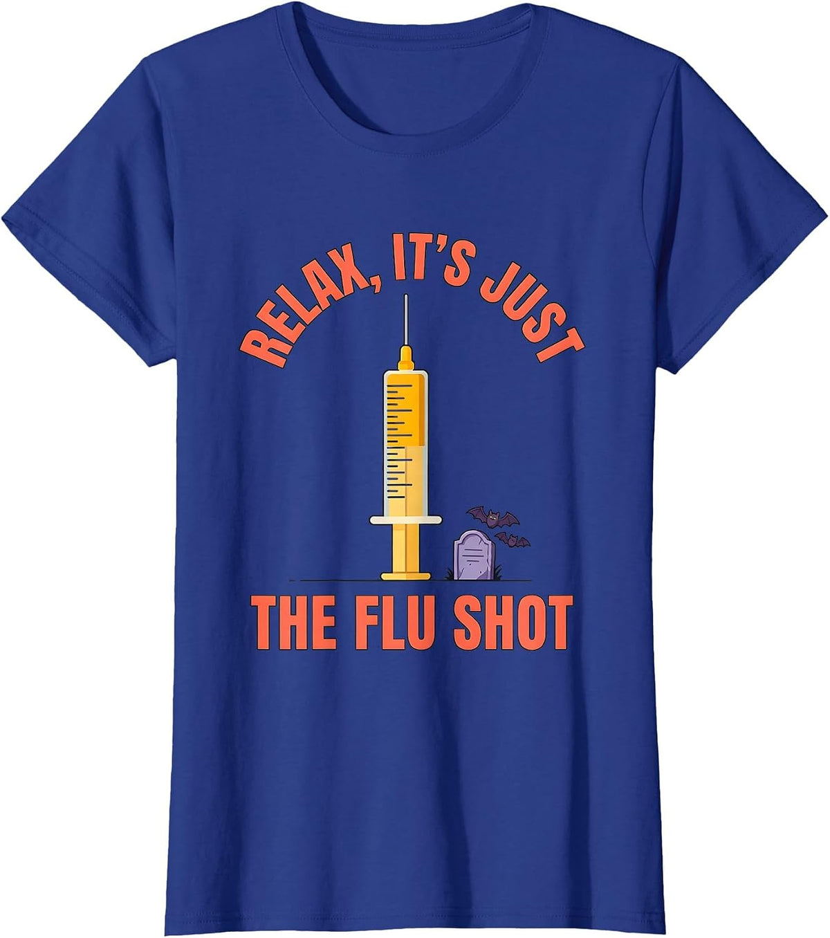 Women's Relax It's Just The Flu Shot Funny Halloween Nurse Ghost T-Shirt - Royal Blue
