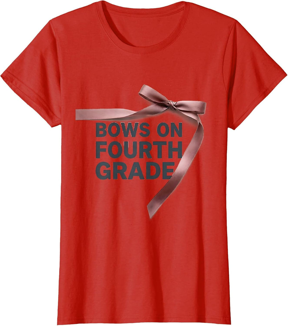 Bows On Fourth Grade Coquette Bow Back to School Girls T-Shirt - Red