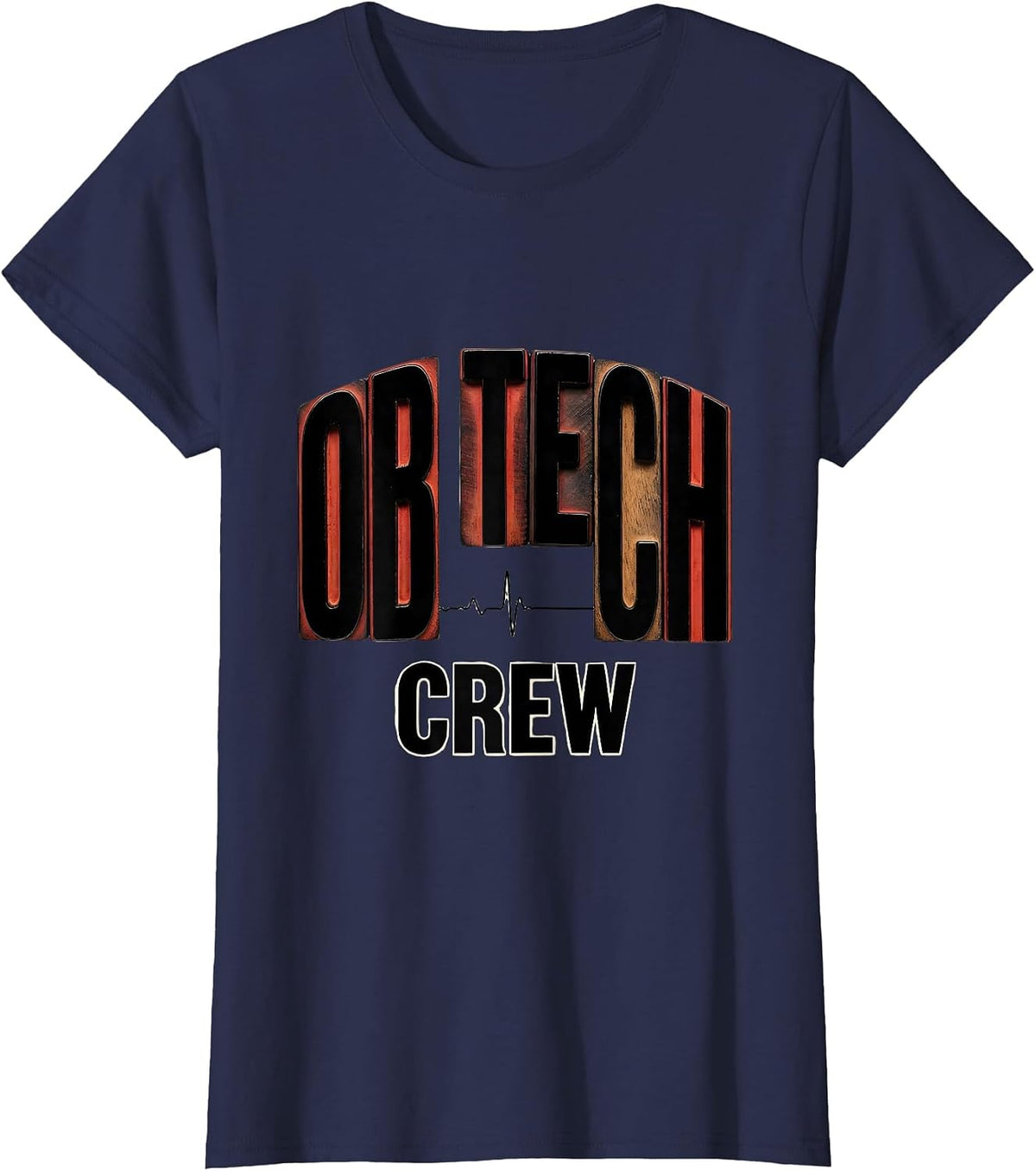 Women's OB Tech Crew Wood Type Letterpress OB GYN Squad Nurse Tech T-Shirt - Navy Blue