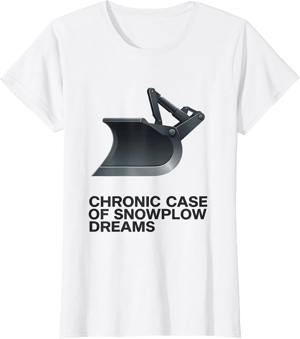 Chronic Case Of Snowplow Dreams Funny Snowmobiler Humor T-Shirt - White