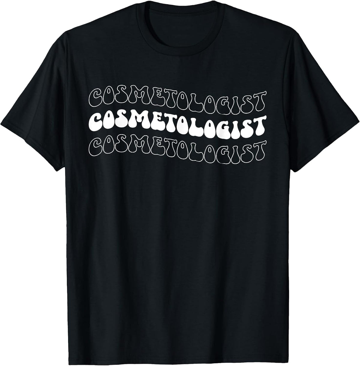 Groovy Cosmetologist Cosmetology Cosmetologists T-Shirt - Black