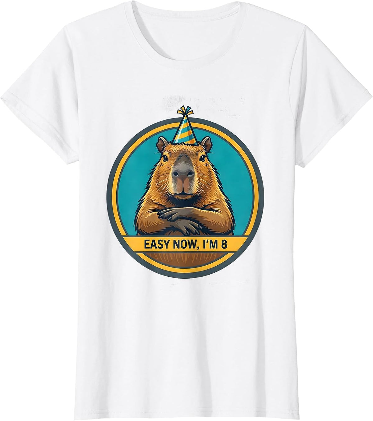 Women's Easy Now, I'm 8 Funny Capybara Kids Birthday Party Humor T-Shirt - White