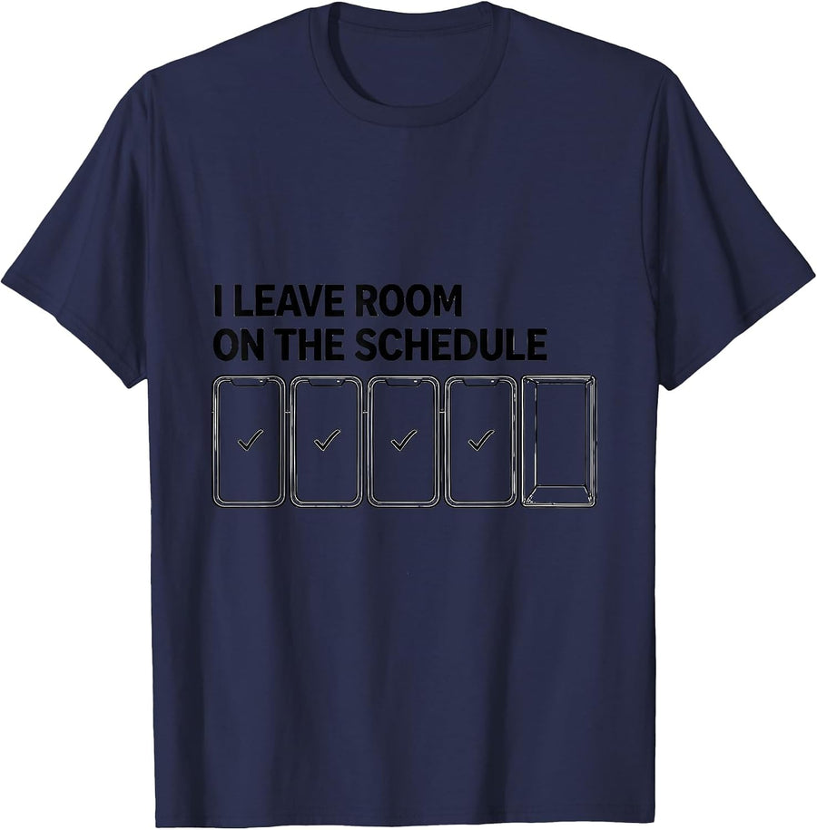 I Leave Room On The Schedule Funny Special Education Teacher T-Shirt - Navy Blue