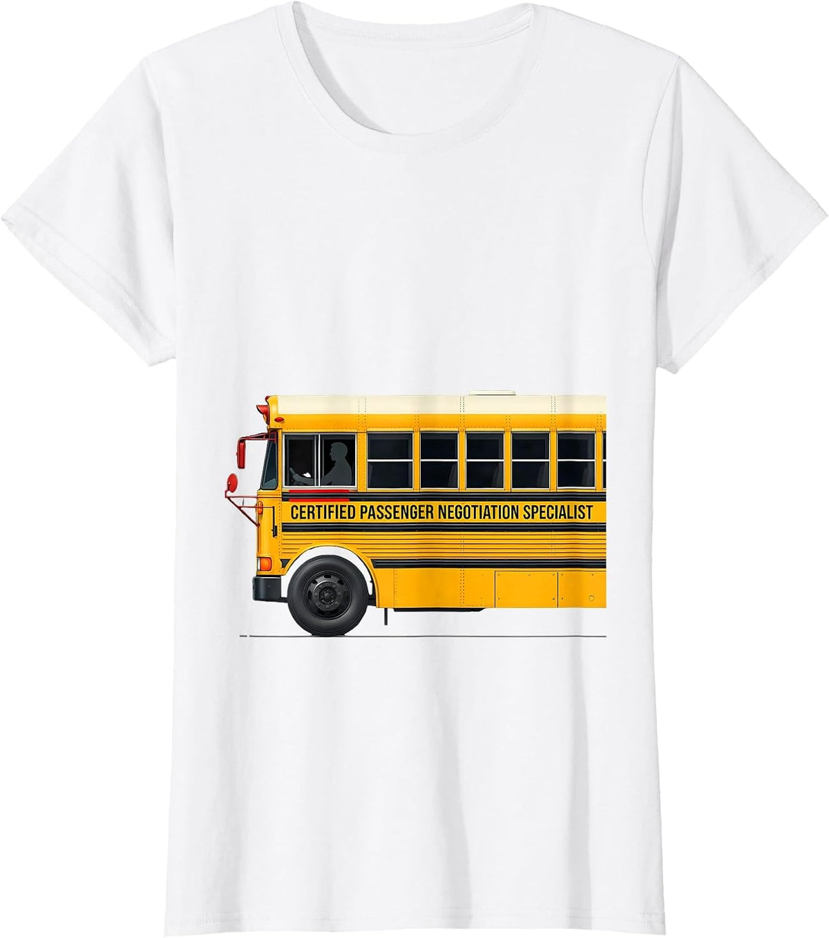 Women's Certified Passenger Negotiation Specialist Funny School Bus T-Shirt - White