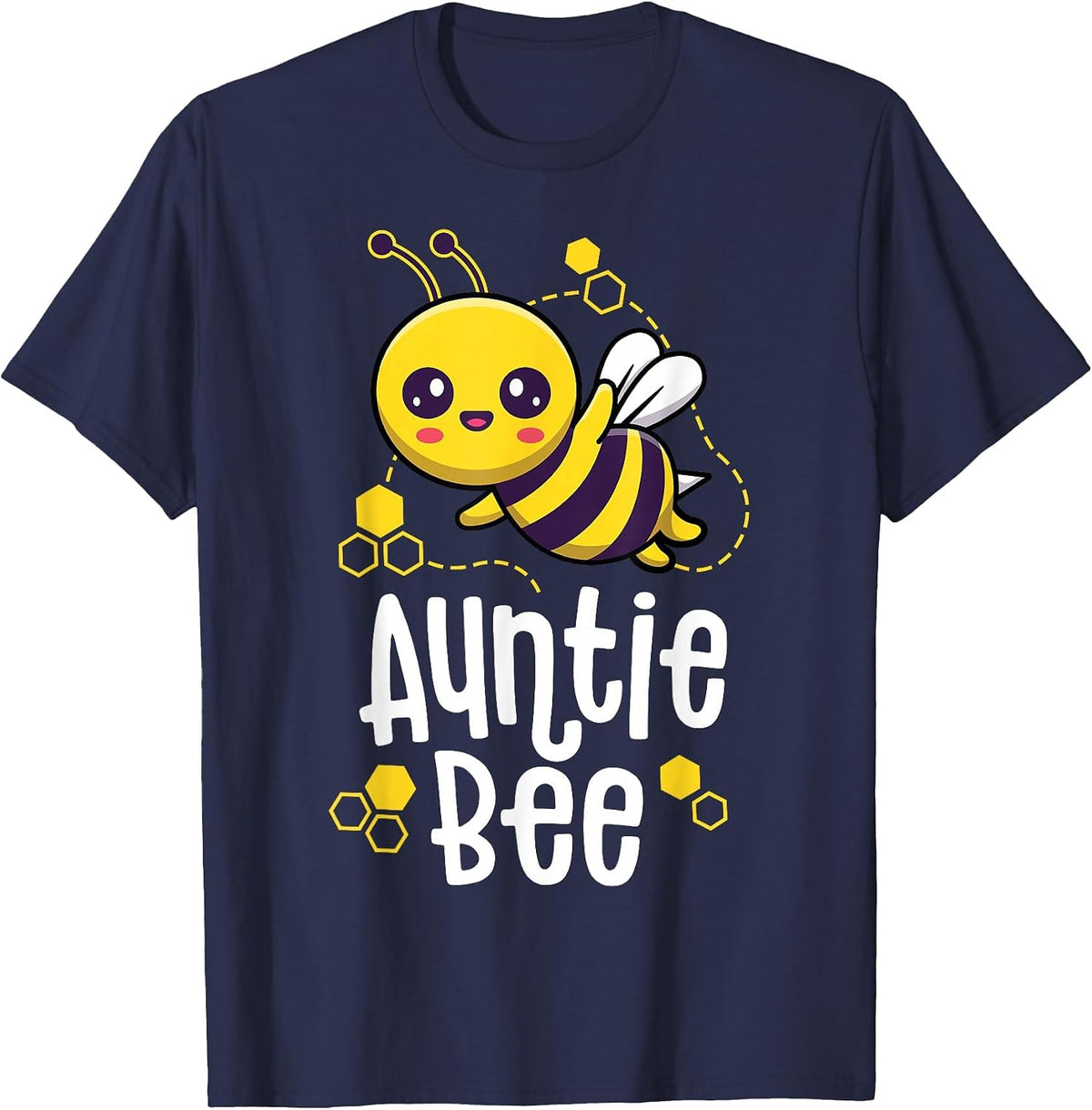Family Bee Shirts Auntie Aunt Birthday First Bee Day Outfit T-Shirt - Navy Blue