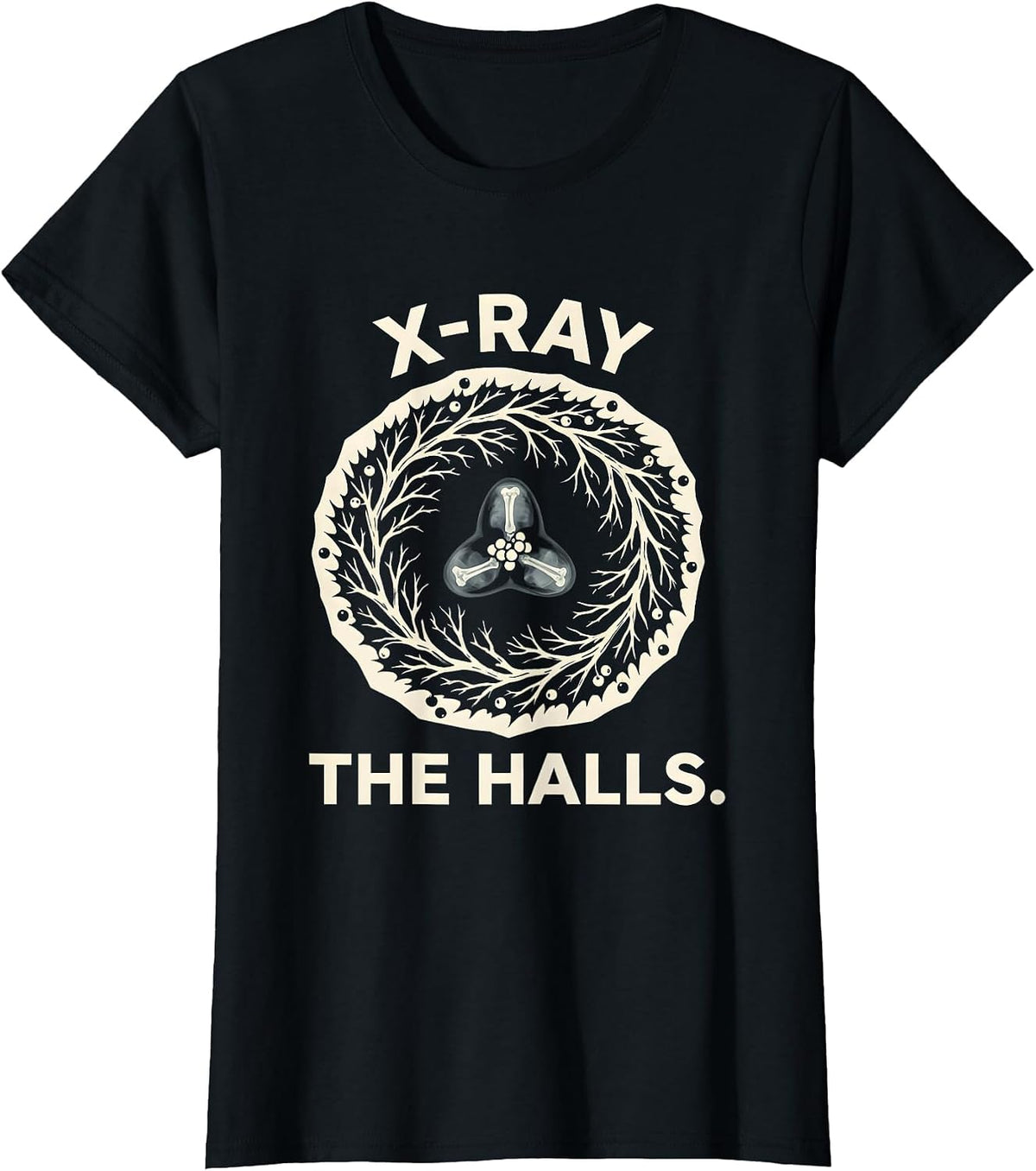 X-Ray The Halls Radiology Tech Christmas Humor T-Shirt - Black