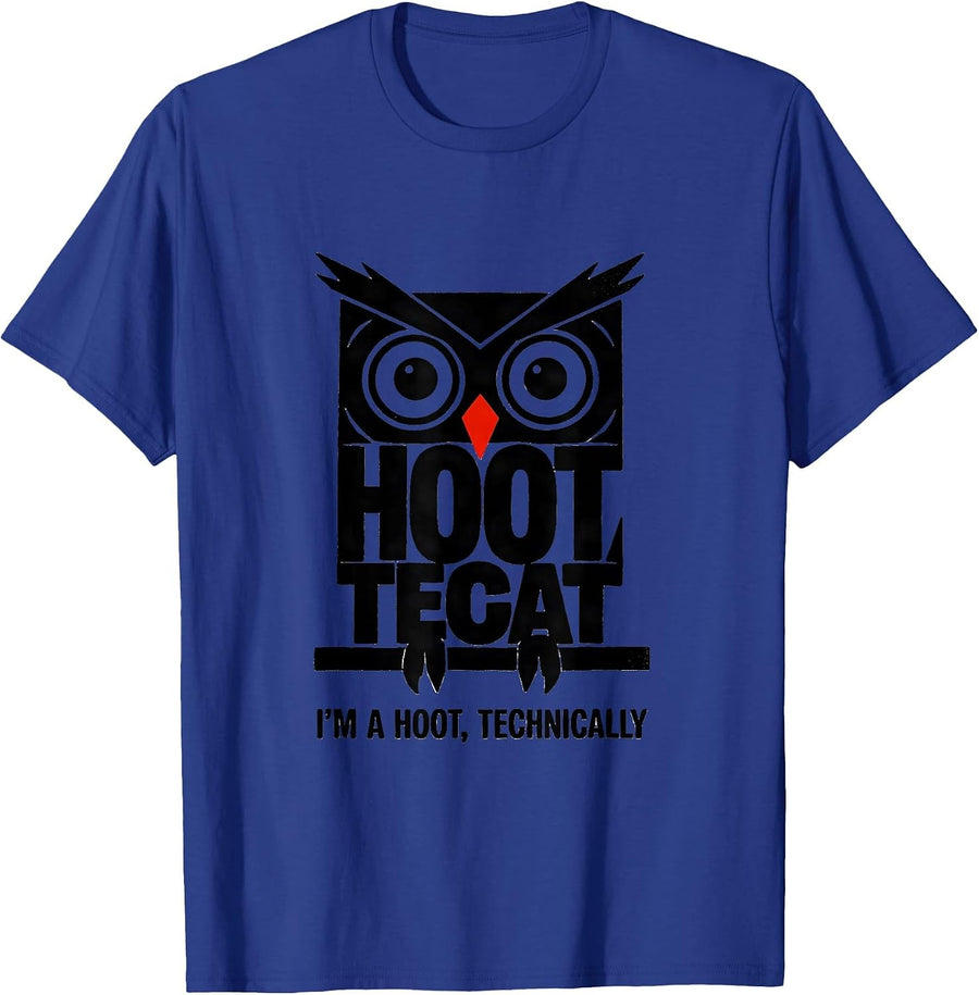 I'm A Hoot Technically Funny Owl Lover Birdwatching Humor T-Shirt - Royal Blue