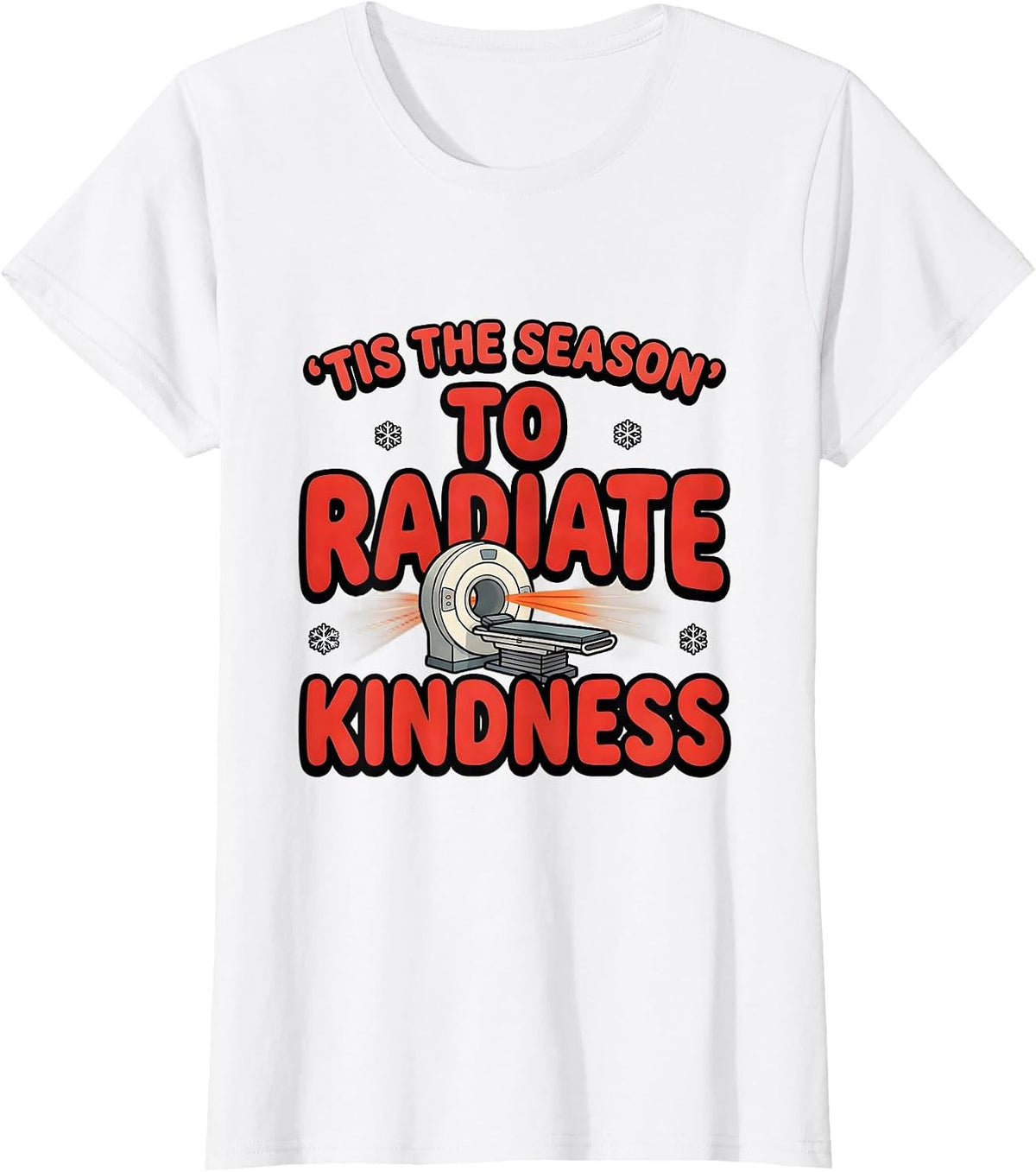 'Tis The Season To Radiate Kindness Cartoon Radiation T-Shirt - White