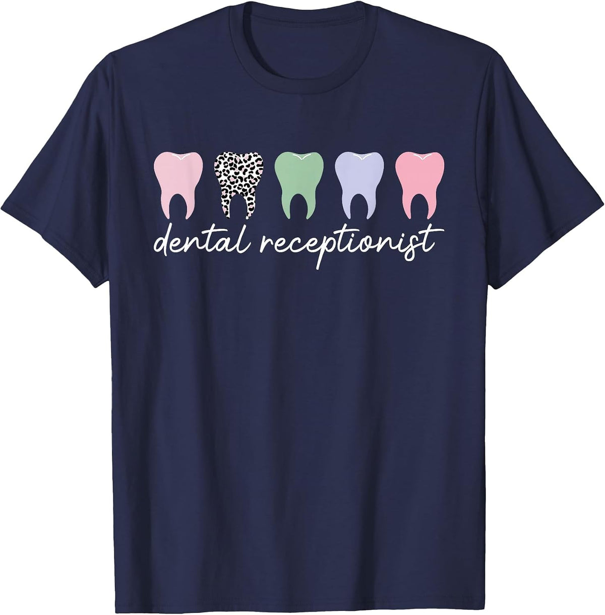 Dental Receptionist Best Dentist Receptionist T-Shirt - Navy Blue