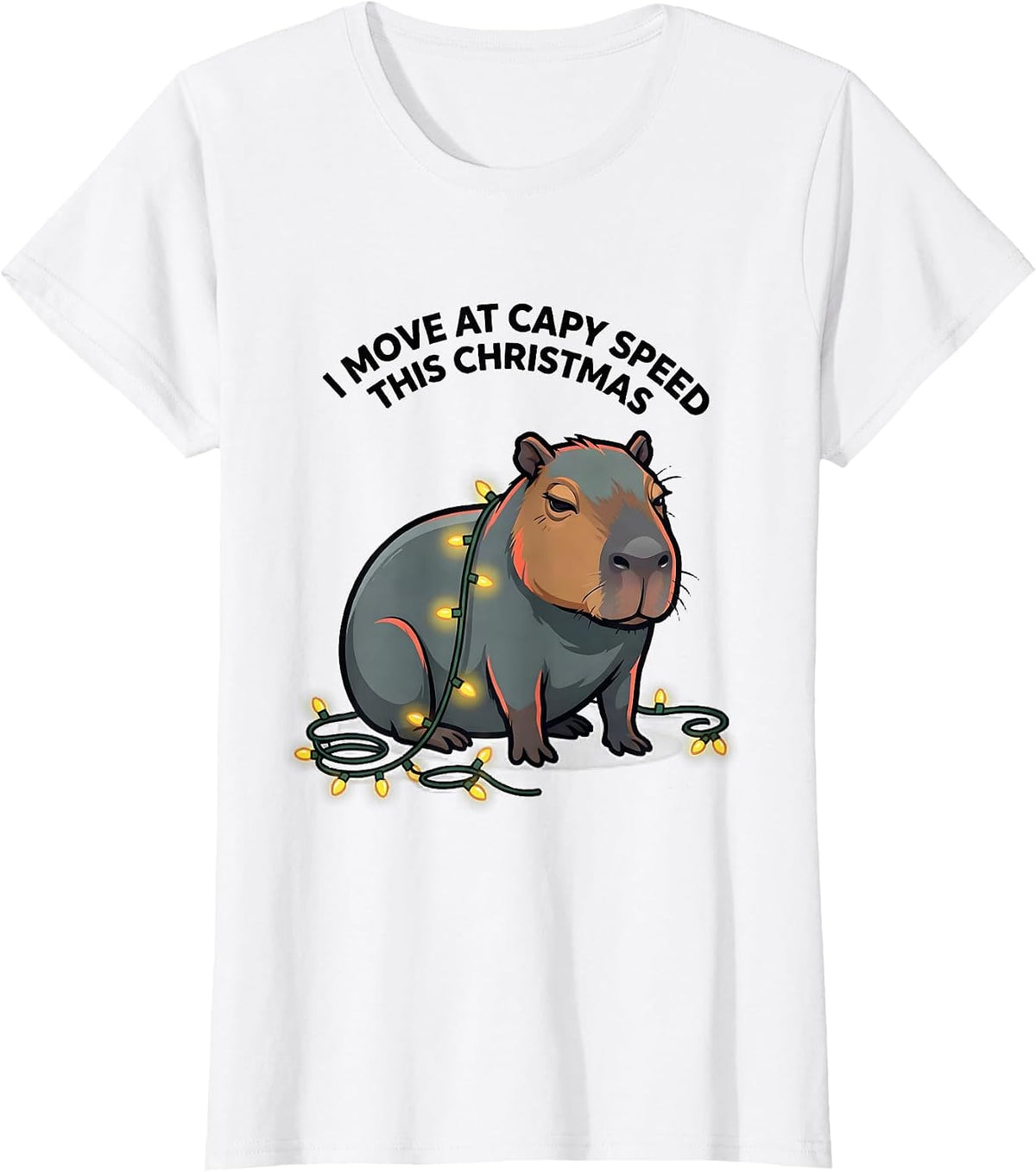 Women's I Move At Capy Speed This Christmas Funny Capybara Fan T-Shirt - White