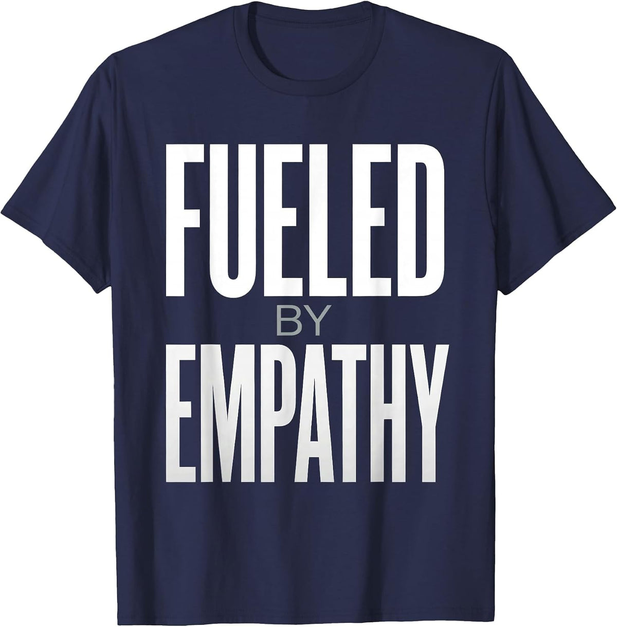 Fueled by Empathy School Psychologist Design T-Shirt - Navy Blue