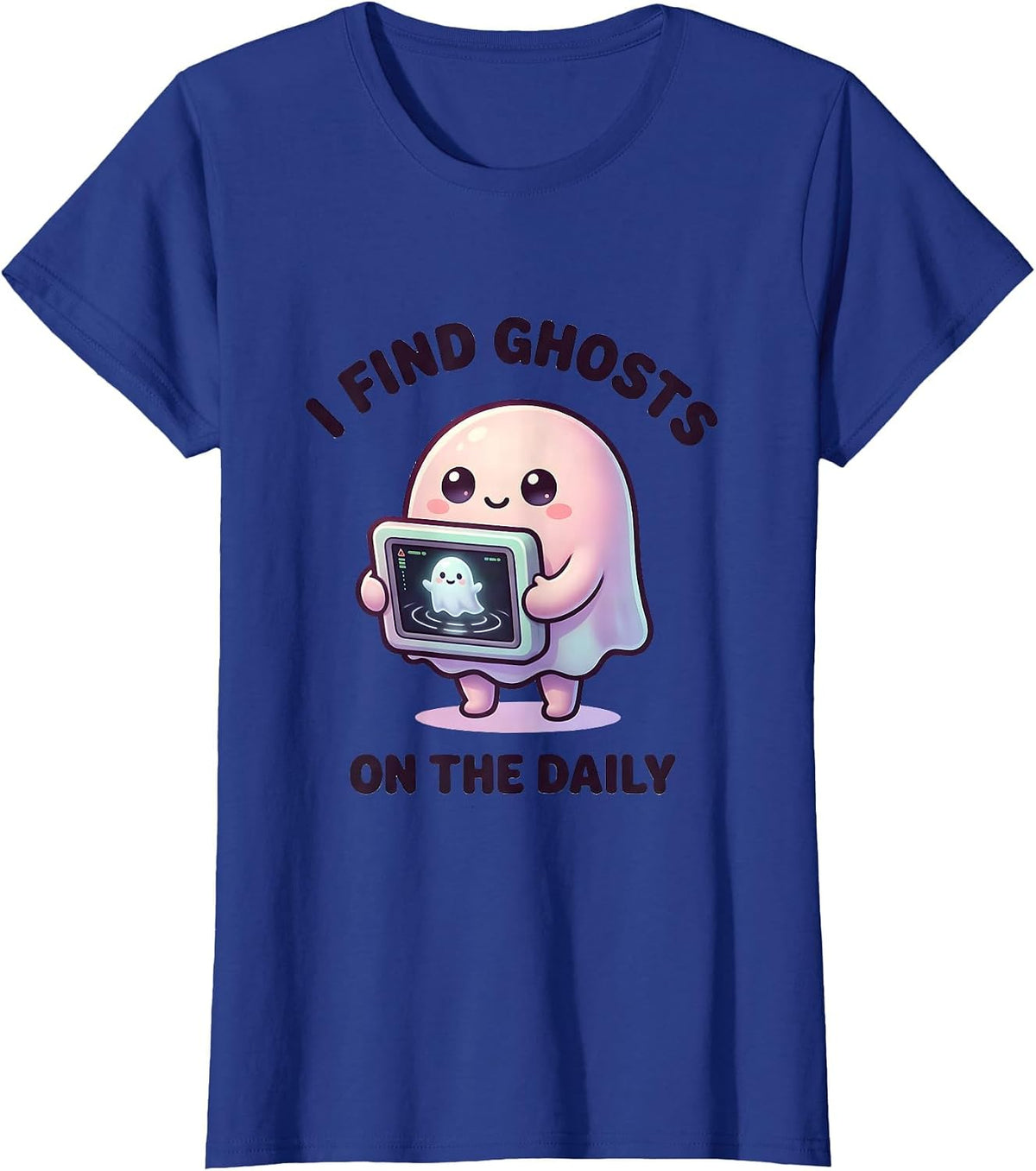 Women's I Find Ghosts On The Daily Cute Kawaii Radiology Tech T-Shirt - Royal Blue