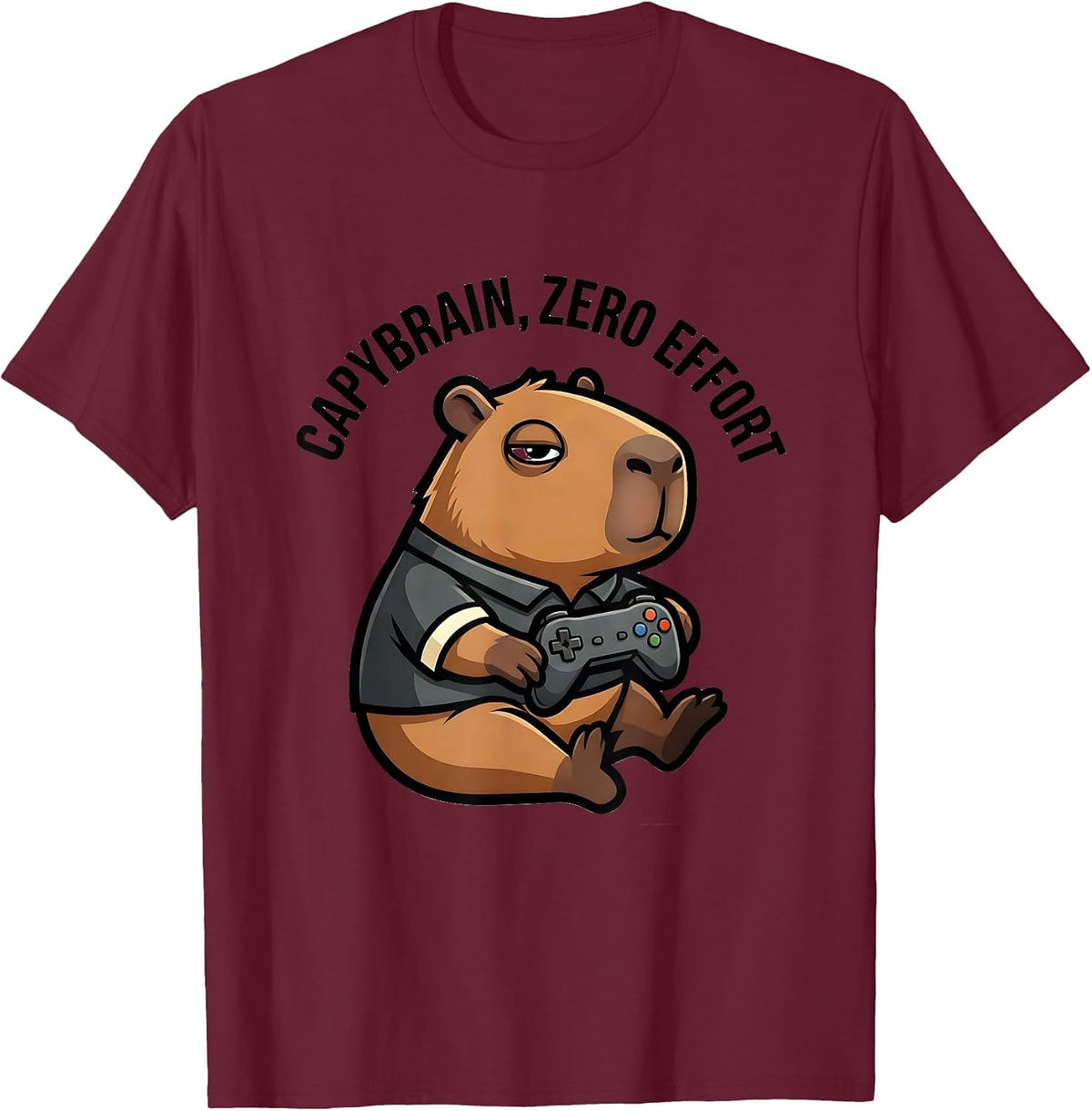 Men's Capybrain Zero Effort Funny Capybara Gamer Meme Humor T-Shirt - Burgundy