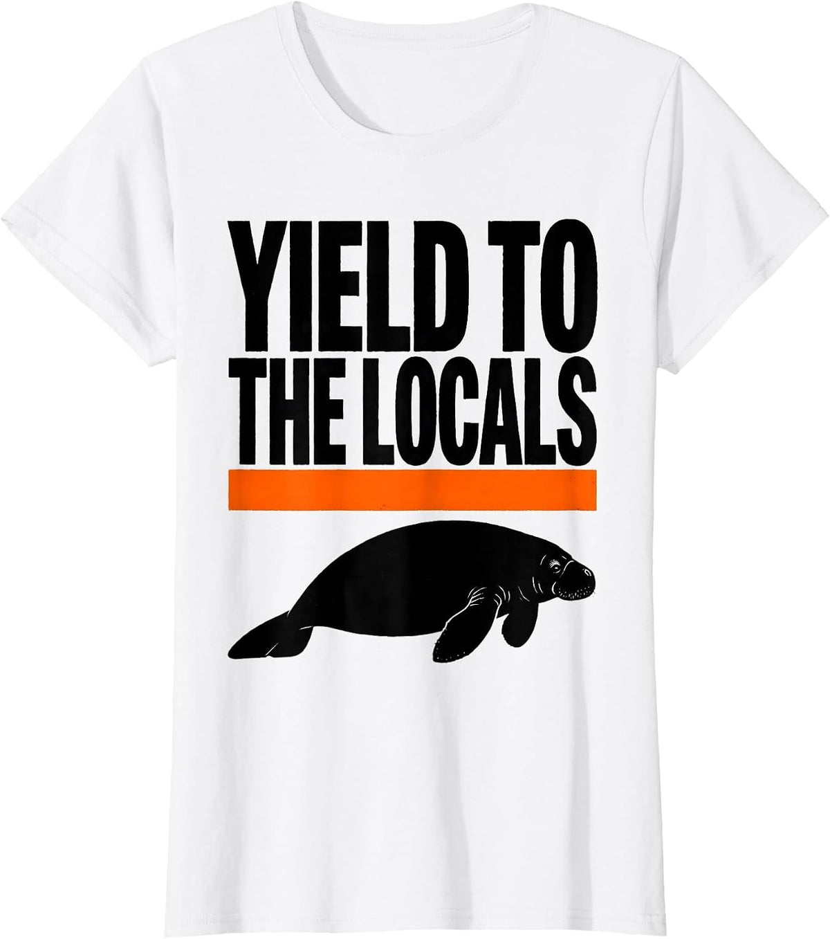 Women's Yield To The Locals Brutalist Manatee Lover Ocean Animal T-Shirt - White