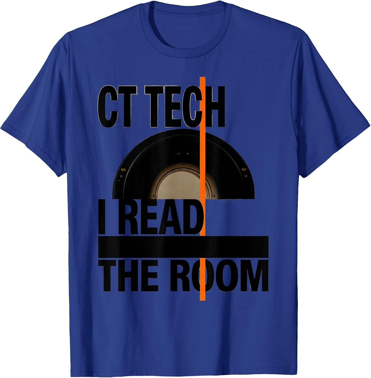 CT Tech I Read The Room Brutalist Radiology Humor T-Shirt - Royal Blue