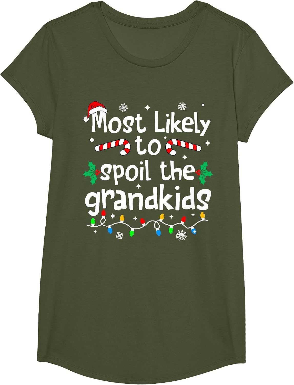 Most Likely to Spoil The Grandkids Christmas Matching T-Shirt - Girls Olive Green