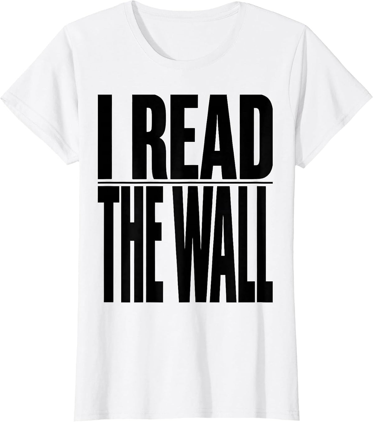 I Read The Wall Funny Rock Climbing Bouldering Pun T-Shirt - White