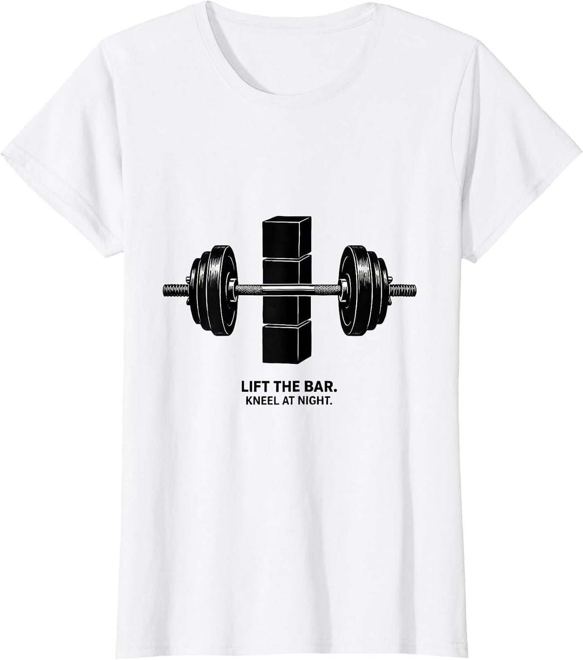 Lift The Bar Kneel At Night Funny Christian Gym Weightlifter T-Shirt - White