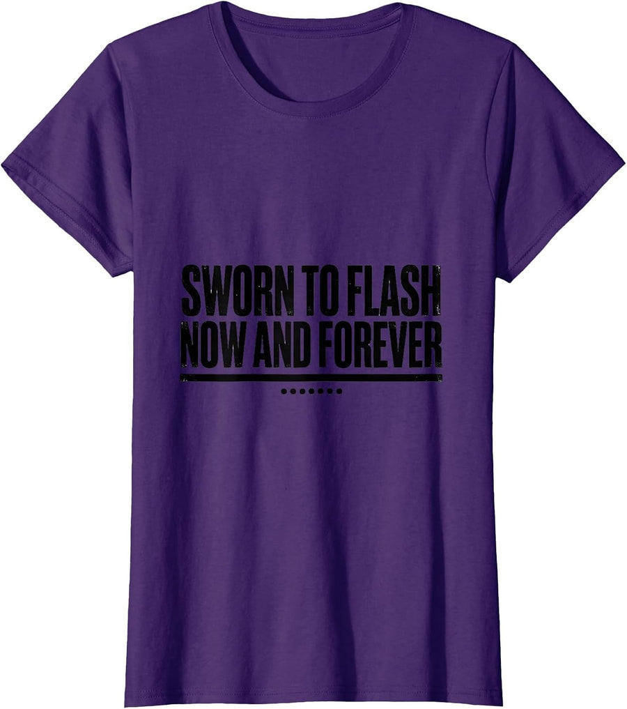 Sworn To Flash Now And Forever Funny Tattoo Lover Gift T-Shirt, Women, Purple, X-Small - As Pictured