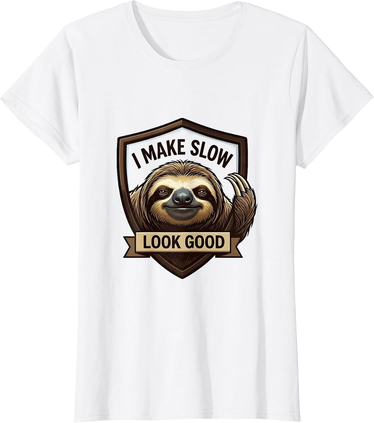 I Make Slow Look Good Funny Sloth Lover Mascot Logo T-Shirt - White