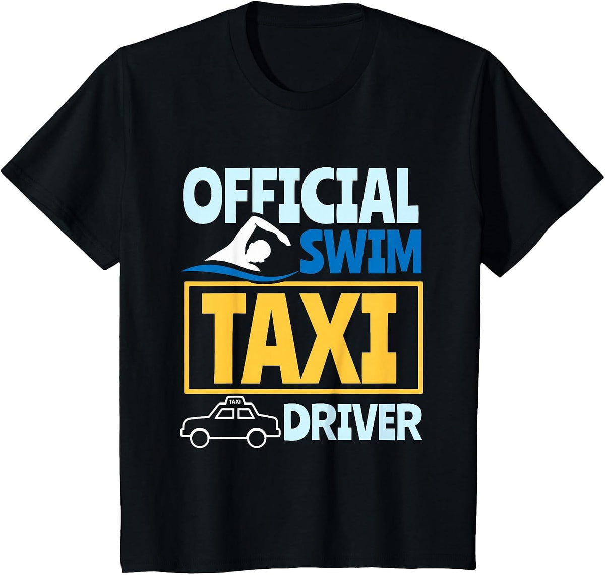 Offical Swim Taxi Driver T-Shirt - Black