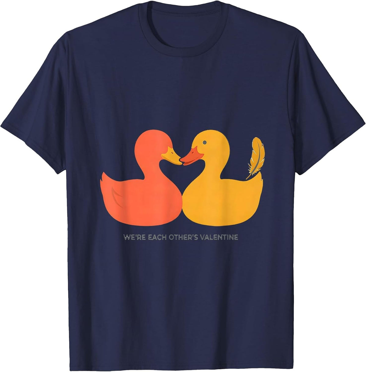 Men's We're Each Other's Valentine Cute Duck Heart Animal Lover T-Shirt - Navy Blue