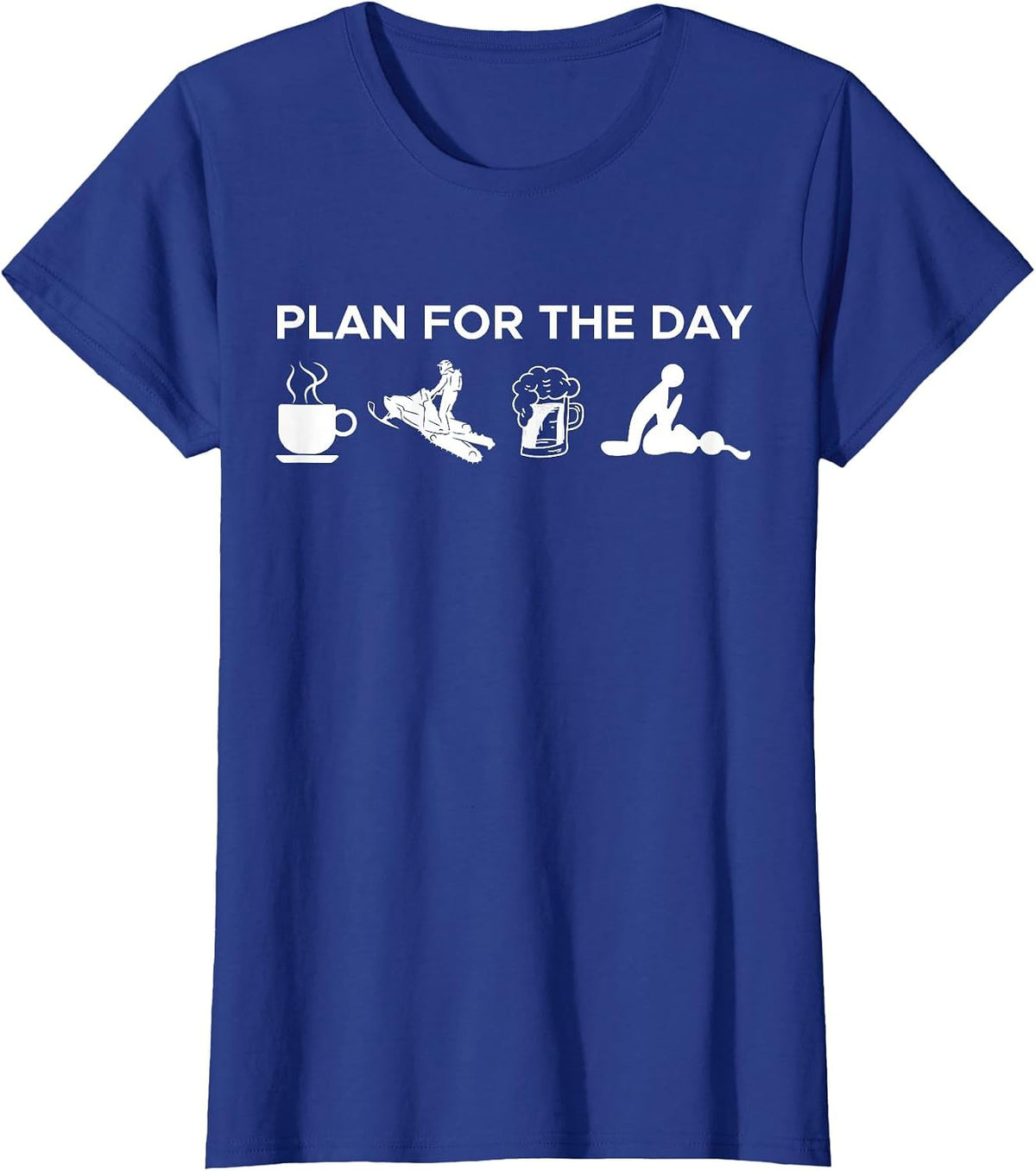 Plan for The Day Snowmobile T-Shirt - Royal Blue