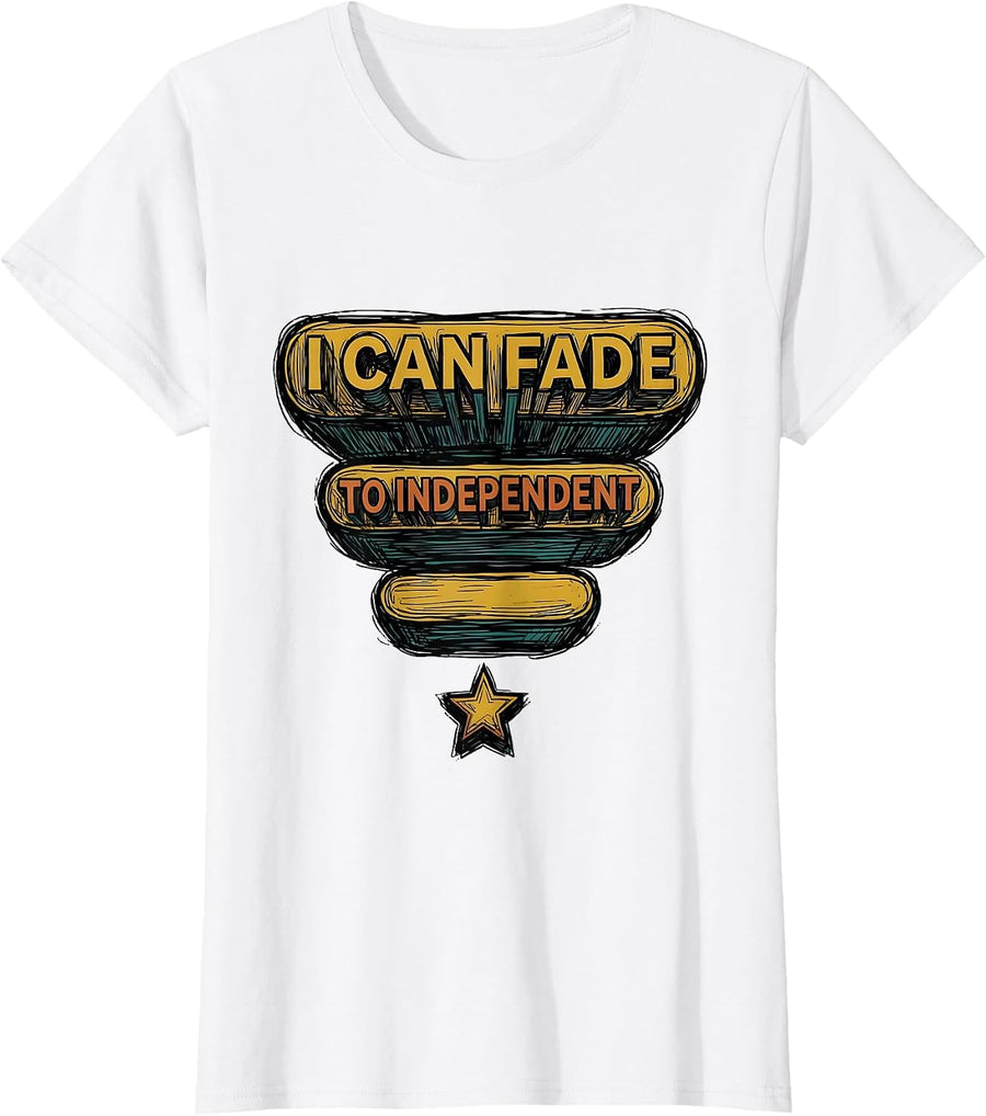 Women's I Can Fade To Independent Special Education Teacher Squad T-Shirt - White
