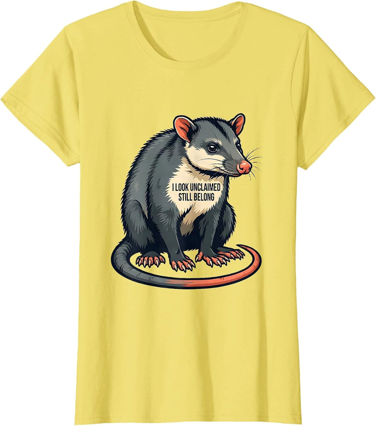 I Look Unclaimed Still Belong Funny Opossum Meme Animal T-Shirt - Lemon Yellow