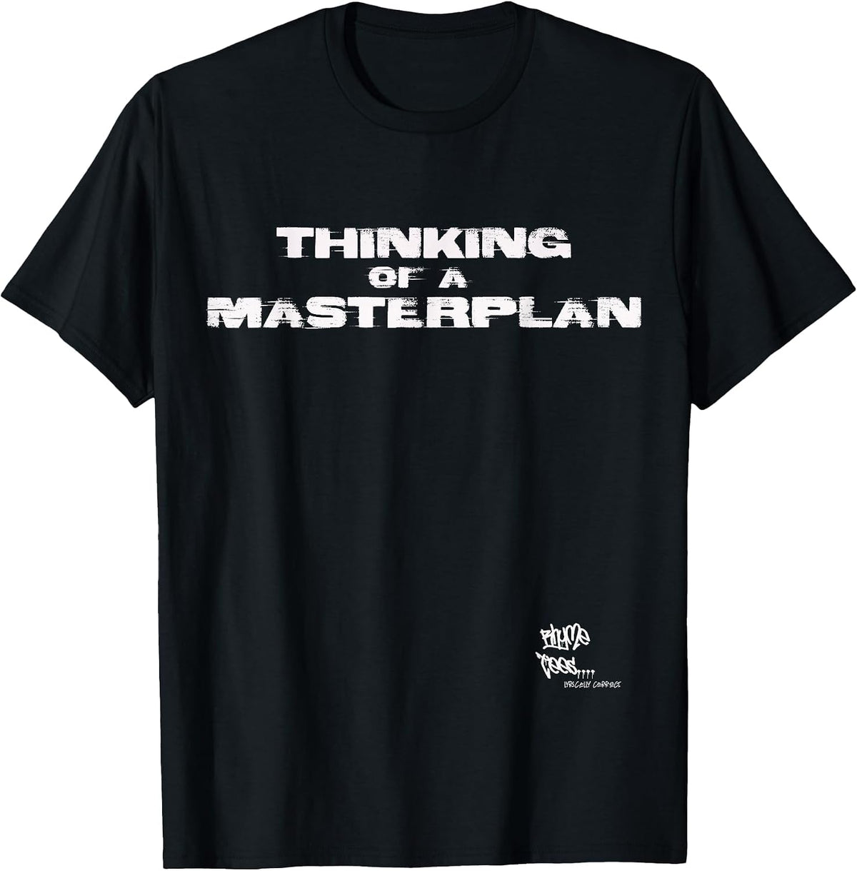 Old School Rap Hip HOP Merch Masterplan Quote 80s Lyric T-Shirt - Black